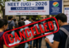 NEET UG 2026: पेपर लीक के बाद परीक्षा रद्द, CBI करेगी जांच