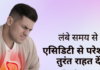 बार-बार होती है एसिडिटी? जानें किन फूड्स से बढ़ती है परेशानी और क्या खाना रहेगा बेहतर